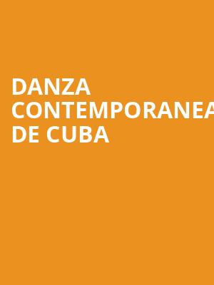 Danza Contemporanea De Cuba at Barbican Hall